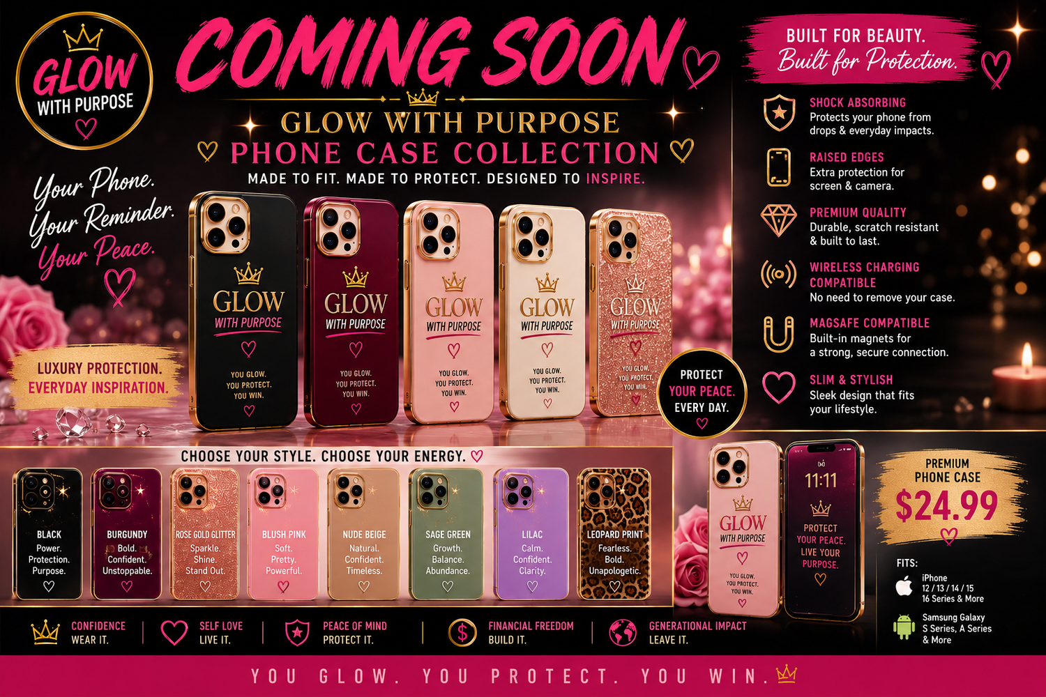 Glow With Purpose Phone Case Collection-COMING SOON