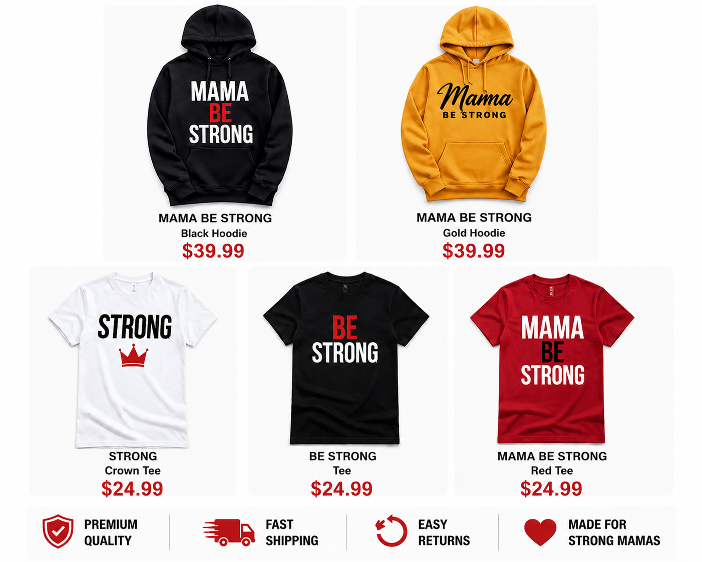 MAMA BE STRONG COLLECTION