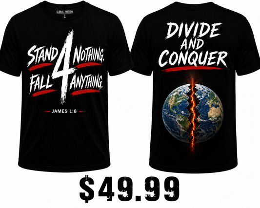 Stand 4 Nothing, Fall 4 Anything/Premium Graphic T-Shirt